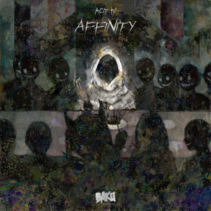 Act IV | Affinity Artwork