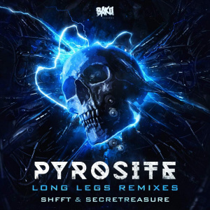 Pyrosite Long Legs Remixes