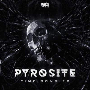 Pyrosite Time Bomb EP